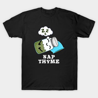 Nap Thyme Cute Sleeping Herb Pun T-Shirt